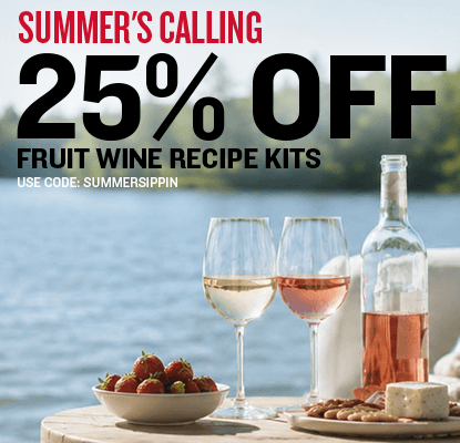 Promotional banner for Summer's Calling. 20% off Fruit Wine Recipe Kits. Use code: SUMMERSIPPIN with a glass of wine and bottle on a table outdoors.