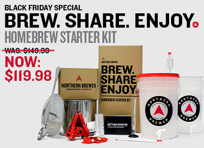 Black Friday Special. Brew. Share. Enjoy. Homebrew Starter kit Now $119.98